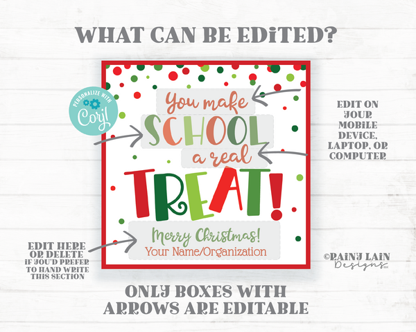 You Make School a Real Treat Holiday Tag Christmas Gift Favor Staff School Principal Co-Worker From Teacher To Student Classroom PTO