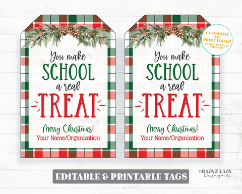 You Make School a Real Treat Tag Christmas Gift Holiday Appreciation Sweet From Teacher To Student Classroom School Staff PTO Exchange Plaid