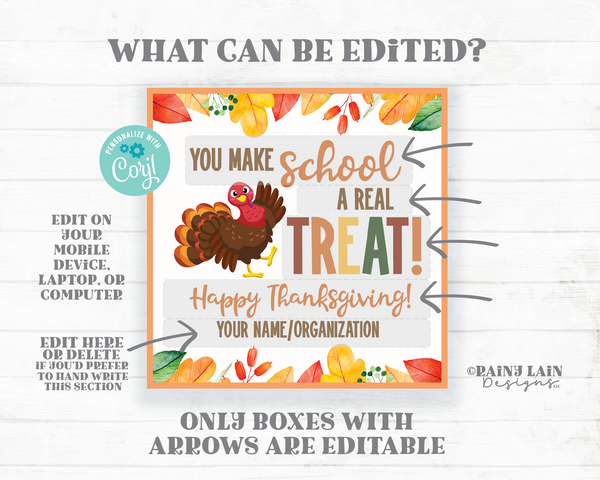 You Make School a Real Treat Thanksgiving Gift Tag From Teacher To Student Classroom School Staff Principal Co-Worker PTO Favor