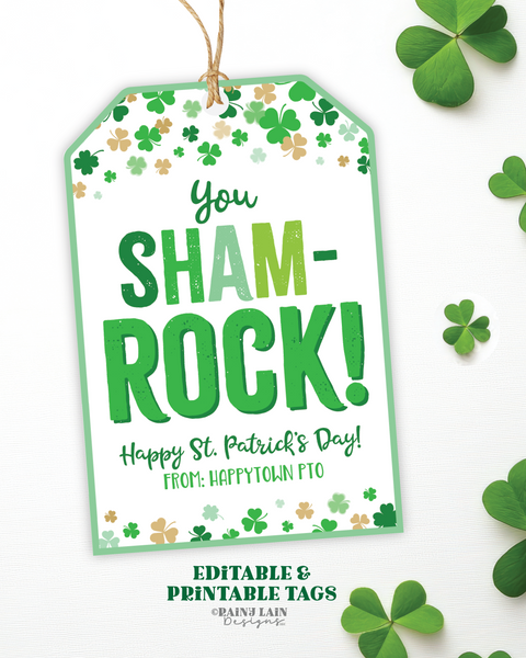 You Sham-ROCK Tag St Patrick's Day Gift St Patty's Shamrock Appreciation Thank You Favor Tag Teacher Staff Employee School PTO Classroom