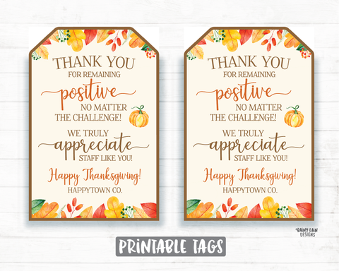 Positive No Matter the Challenge Tag 2020 Employee Appreciation Tag Company Essential Worker Staff Corporate Teacher Mask Tag Thanksgiving
