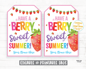 Have a Berry Sweet Summer Tag End of School Year Gift Tags Preschool Student Printable Kids Teacher Favor Fruit Berries Strawberry Gift Tags