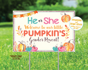 Pumpkin Gender Reveal Yard Sign Welcome to the Big Reveal Sign Fall Gender Reveal Welcome Sign Gender Reveal Sign Pink Blue Pumpkins Leaves