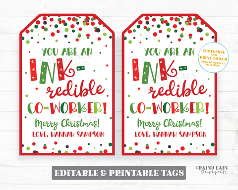 Ink Pen Gift Tags INK-redible Co-Worker Printable Christmas Tags Editable Holiday Staff Employee Teacher Teammate Friend Neighbor Teacher