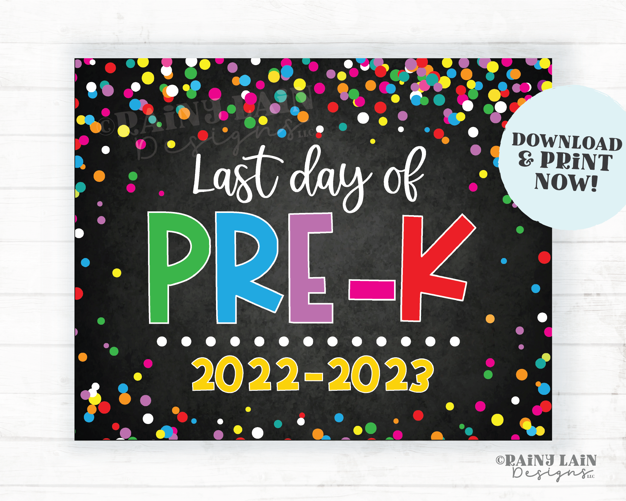 Last day of pre-k sign last day of pre kindergarten sign Last day of School Summer End of School Chalkboard Printable Confetti
