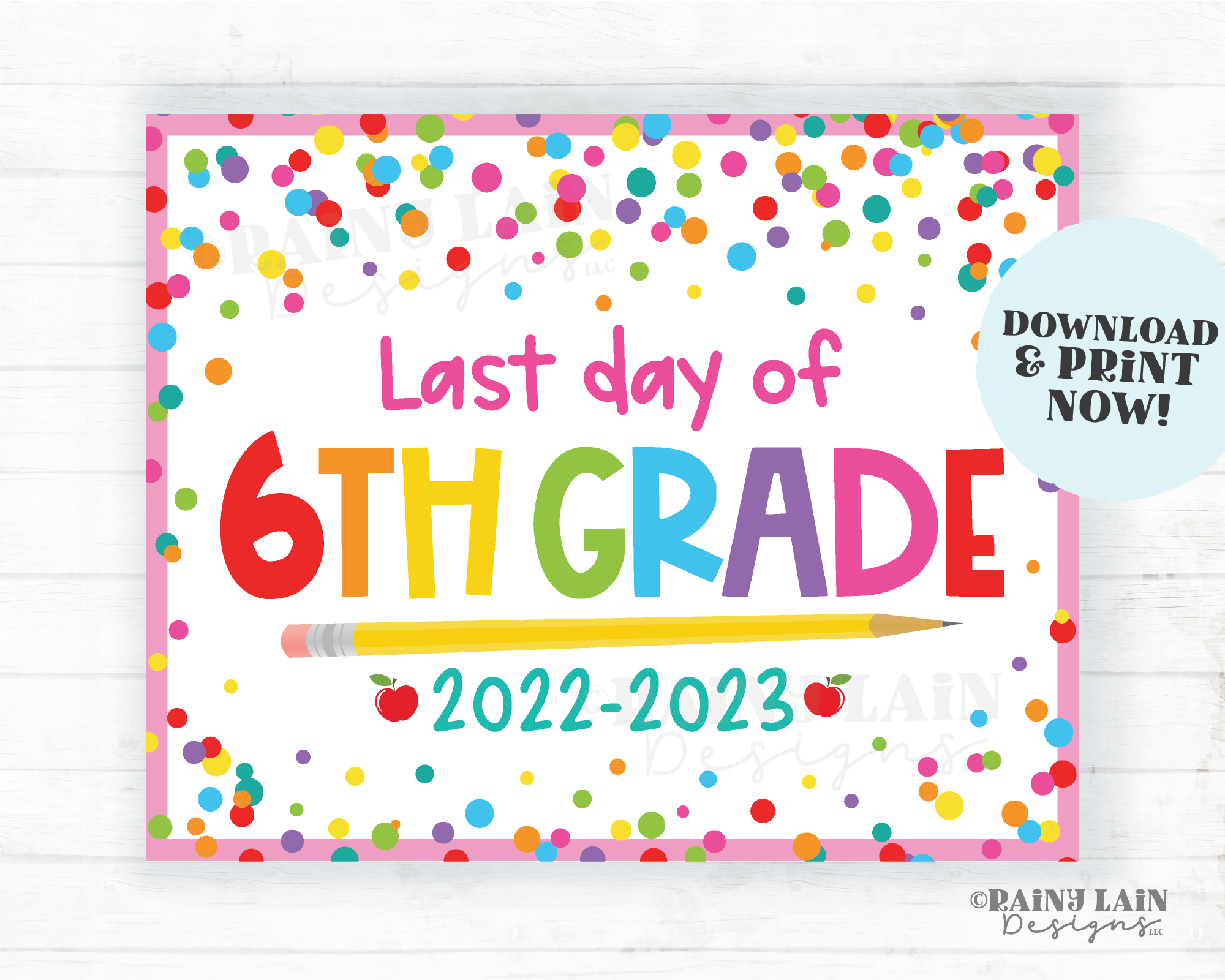 Last day of school Sign Last day of 6th grade Sixth grade End of Schoo – Rainy Lain Designs LLC last-day-of-school-sign-last-day-of-6th-grade-sixth-grade-end-of-schoo-rainy-lain-designs-llc