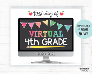 First Day of Virtual 4th grade Sign, First Day of Distance Learning Sign, E-Learning Sign, Online School, Virtual School Sign, Home School