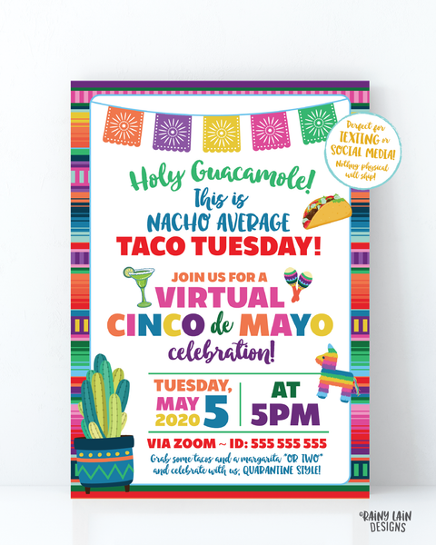 Virtual Cinco de Mayo Invitation, Virtual Taco Tuesday, Nacho Average Party, Social Distancing Party from Home, Margarita, Holy Guacamole