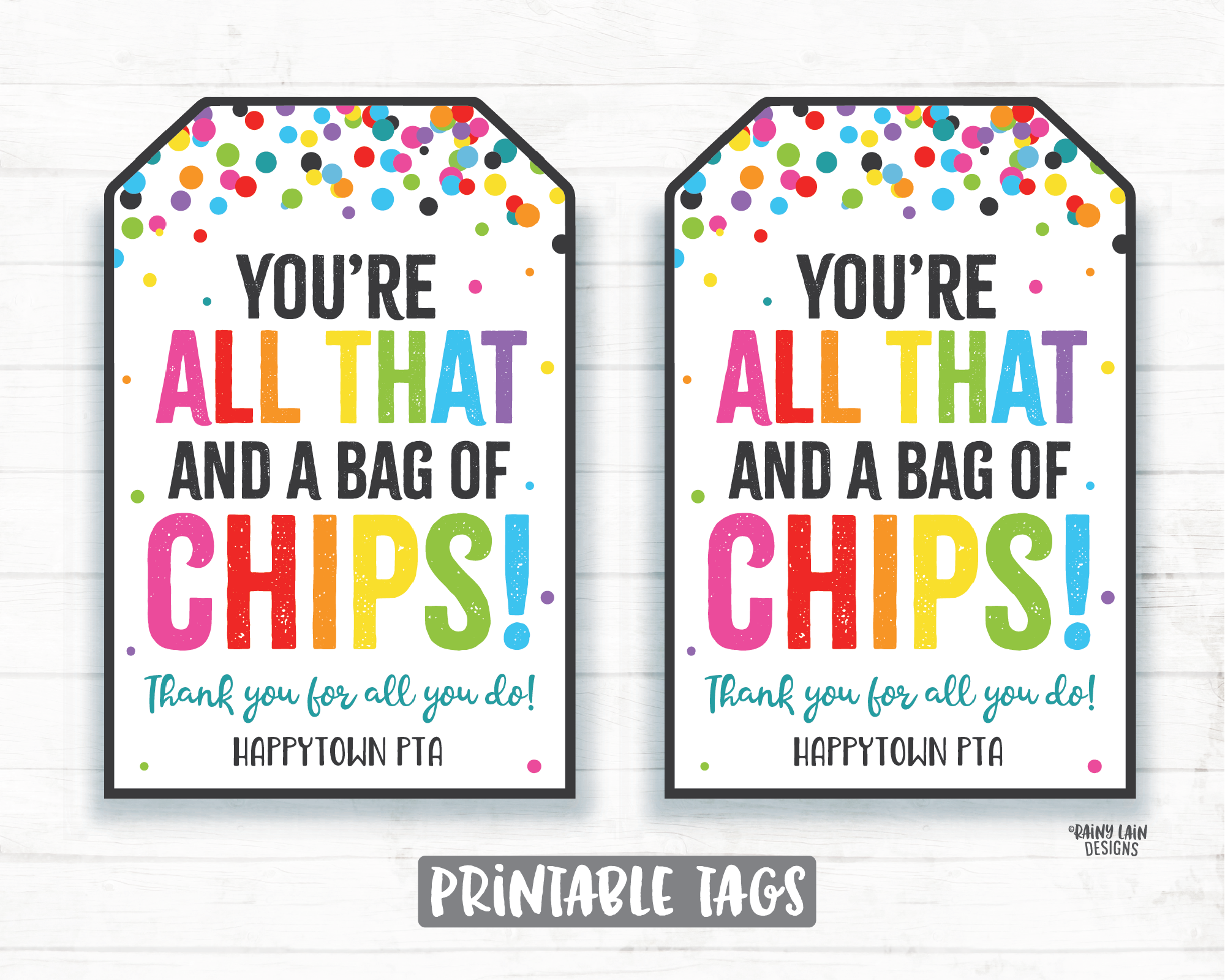 You're all that and a bag of chips Gift Tag Employee Appreciation Tag Company Frontline Essential Worker Staff Corporate Teacher PTO School