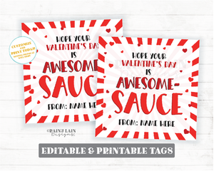 Applesauce Valentine Tag Awesome Sauce Apple Sauce Hot Friend Co-Worker Preschool Classroom Printable Editable Easy Kids Non-Candy Valentine