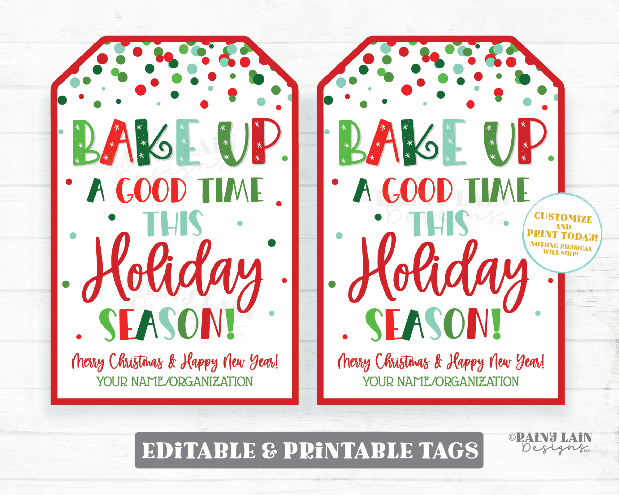 Bake Up a Good Time This Holiday Season Tags Christmas Baked Goods Cookie Kit Baking Gift Holiday Teacher Coach Staff Co-worker Neighbor