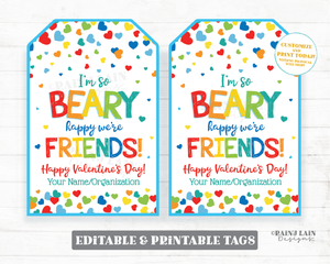 Beary happy we're friends Bear-y glad Gummy Bear Candy Gift Tag Preschool Editable Classroom Kids Printable Non-Candy Valentine