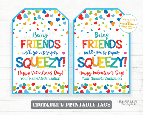 Being Friends with you Super Squeezy Valentine's Day Tag Squishie Valentine Squishy Applesauce Pouch Preschool Classroom Printable Non-Candy