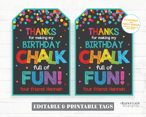 Chalk birthday favor tags Thanks for making my birthday Chalk full of Fun sidewalk chalk party favor tags chalk gift tag celebrating with me