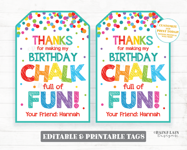 Thanks for making my birthday Chalk full of Fun Chalk birthday favor tags sidewalk chalk party favor tags chalk gift tag celebrating with me