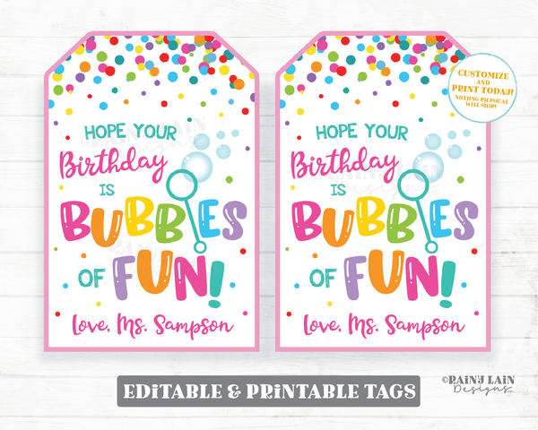 Hope your Birthday is Bubbles of Fun Tag Classroom bubbles birthday party favor Teacher to Student Preschool Printable Kids Bubbles Gift Tag