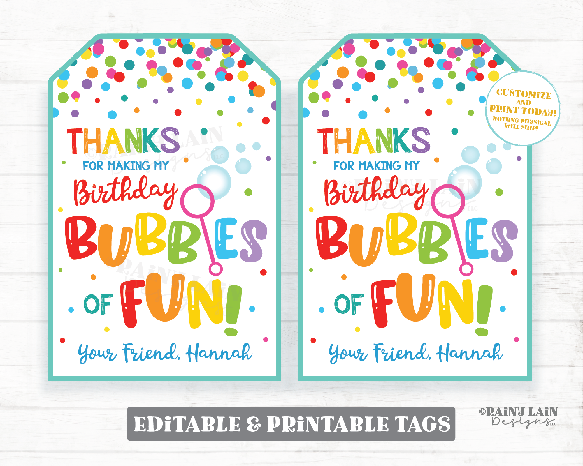 Thanks for making my birthday Bubbles of Fun Tag Bubbles Birthday favo – Rainy Lain Designs LLC for Birthday Goodie Bag Tags Printable Free