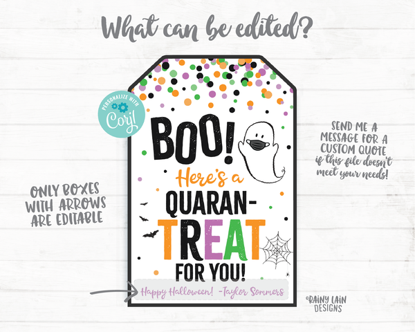Boo Here's a Quaran-Treat for you Happy Quarantine Halloween Tags Halloween Favor Tags Mask Tags 2020 Pandemic Printable Halloween Editable