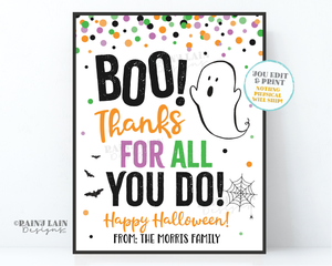 Boo Thanks for all you do Sign Halloween Thank you Gift Lounge Room Appreciation Favors Teacher Staff Employee School Company Editable