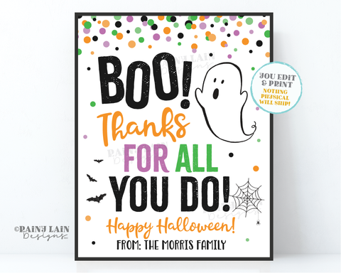 Boo Thanks for all you do Sign Halloween Thank you Gift Lounge Room Appreciation Favors Teacher Staff Employee School Company Editable
