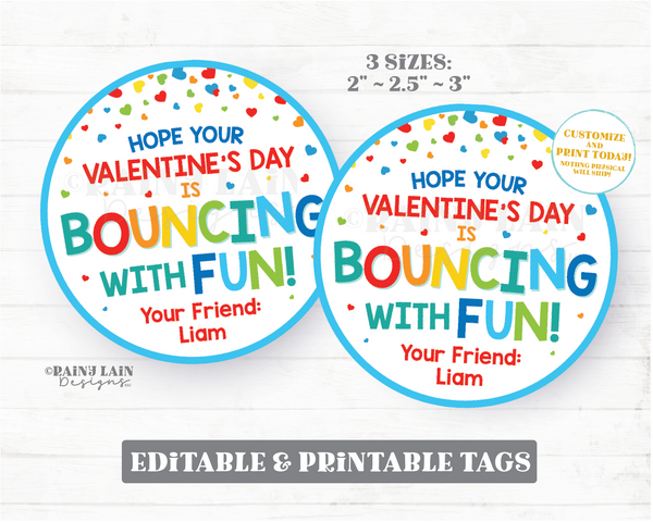 Bouncy Ball Valentine Tag Bouncing with Fun Bounce Valentine's Day Gift Classroom Preschool Printable Kids Editable Non-Candy Valentine Tag