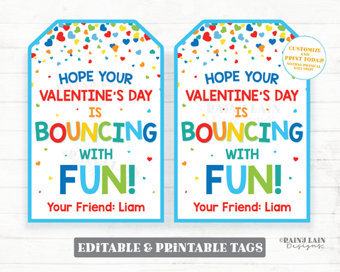 Bouncing with Fun Tag Bouncy Ball Valentine Bounce Valentine's Day Gift Preschool Classroom Printable Kids Editable Non-Candy Valentine Tag
