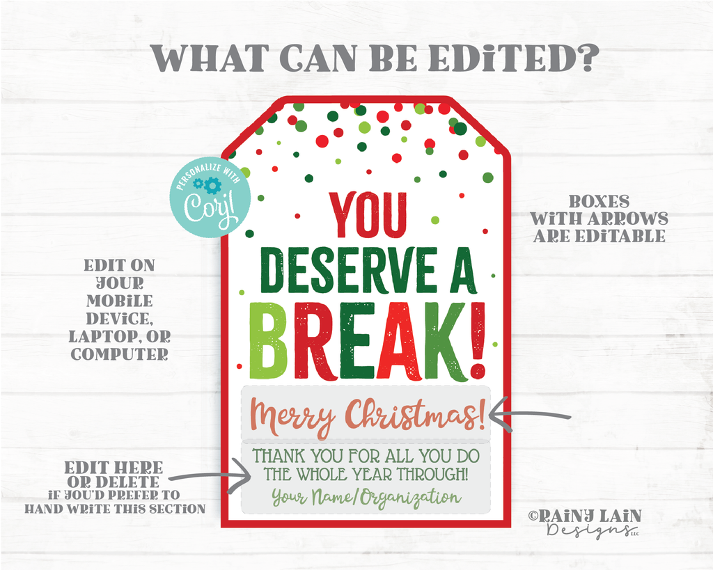 You Deserve A Break Tag, Christmas Treat Thank you Tag Holiday Appreci – Rainy Lain Designs LLC for Kit Kat Teacher Appreciation Free Printable