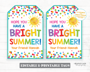 Hope You Have a Bright Summer Tags End of School Year Gift Tags Sunglasses Finger lights Preschool Classroom Printable Kids Sun From Teacher