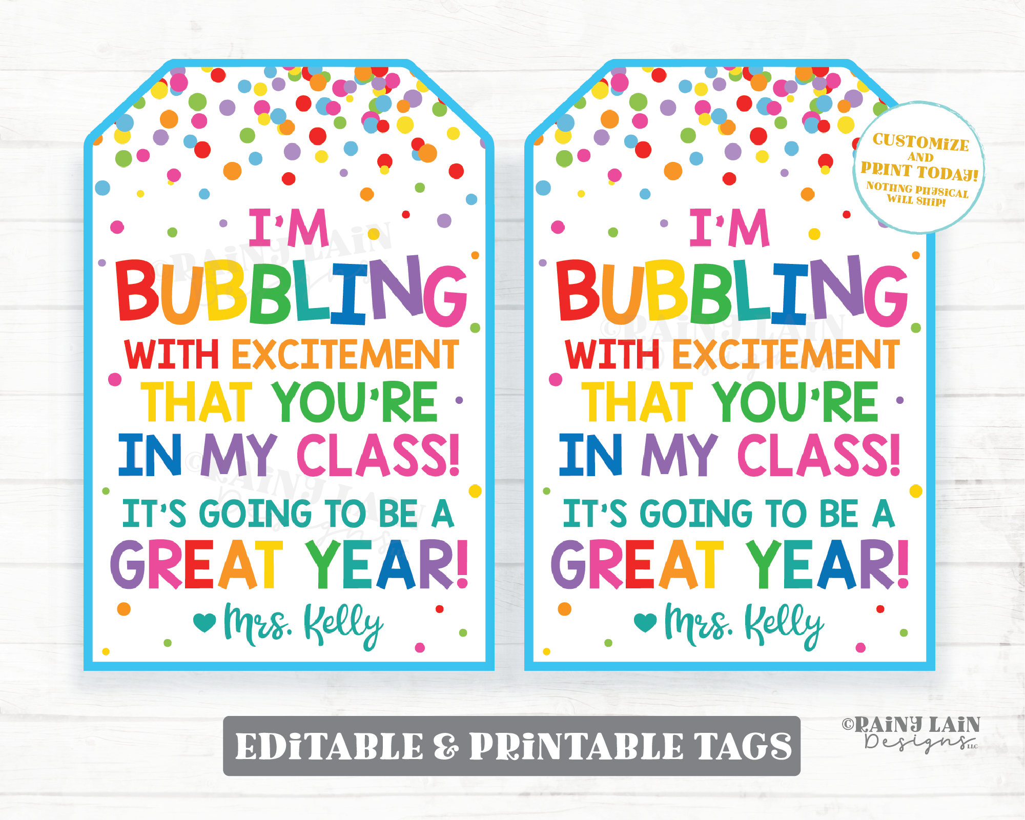 I'm bubbling with excitement you're in my class Going to be a great year student welcome student teacher back to school first day bubbles