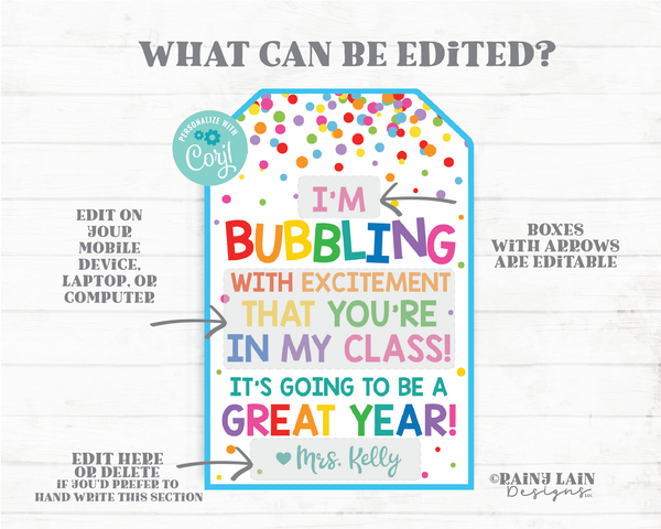 I'm bubbling with excitement you're in my class Going to be a great year student welcome student teacher back to school first day bubbles