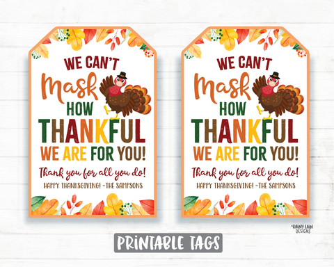 Can't Mask Thankful Face Mask Gift Tag Thanksgiving Tags Employee Appreciation Tag Company Essential Worker Staff Corporate Teacher Mask Tag