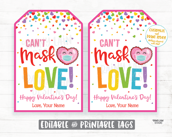 Can't Mask Love Tag Valentine's Day Tag Gift Tag Face Mask Tag Friend Co-Worker Essential Staff Teacher Mask Tag Child Valentine Printable