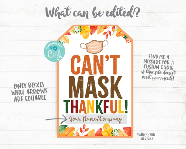 Can't Mask Thankful Face Mask Gift Tag Employee Appreciation Tag Company Essential Worker Staff Corporate Teacher Mask Tag Thanksgiving