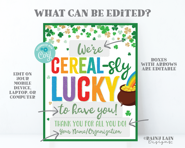 Cereal-sly Lucky to Have You St Patrick's Day Sign Thank you for all you do Cereal Lounge Sign Appreciation Teacher Staff Employee School