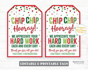 Chip Chip Hooray Tag Christmas Gift Tag Chip Bags Chocolate Chip Cookie Tag Holiday Thank you Staff Appreciation Hard Work Teacher PTO