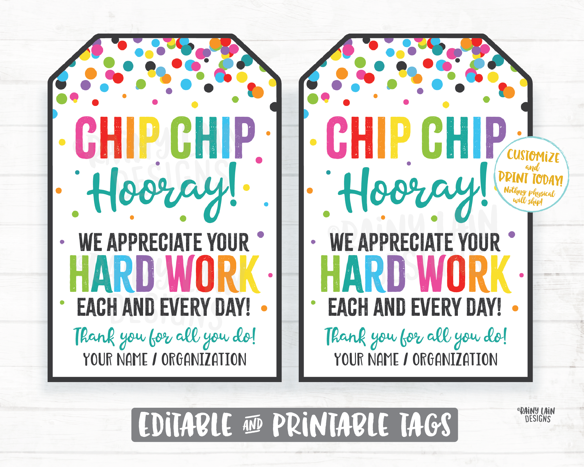 Chip Chip Hooray Tag We appreciate your Hard Work Gift Tag Chips Choco – Rainy Lain Designs LLC for Free Printable Chips Teacher Appreciation