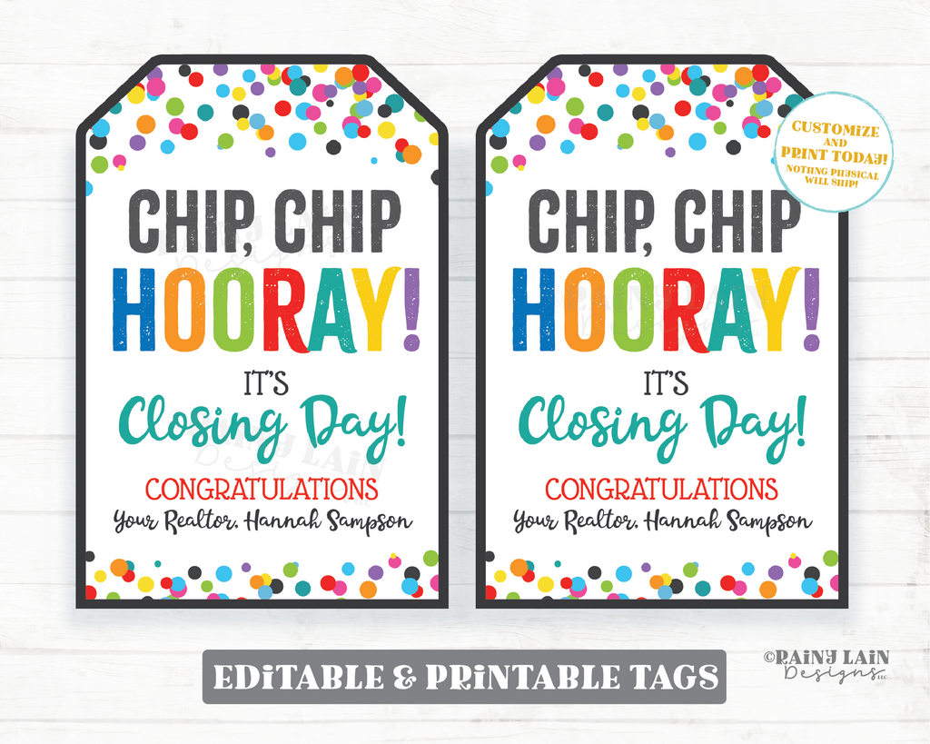 Chip Chip Hooray It's Closing Day Tags Realtor Client Gift Chocolate C ...