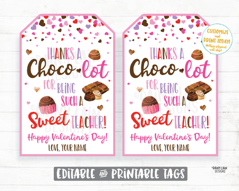Thanks a Choco-Lot for being a sweet teacher Chocolate Thank You Tag Teacher Gift Tag Valentine's Day Teacher Appreciation School Valentine