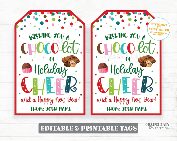 Holiday Chocolate Gift Tag Christmas Choco-lot of Holiday Cheer Employee Staff Student Classroom Preschool Teacher Favor Tag PTO Gift Tag