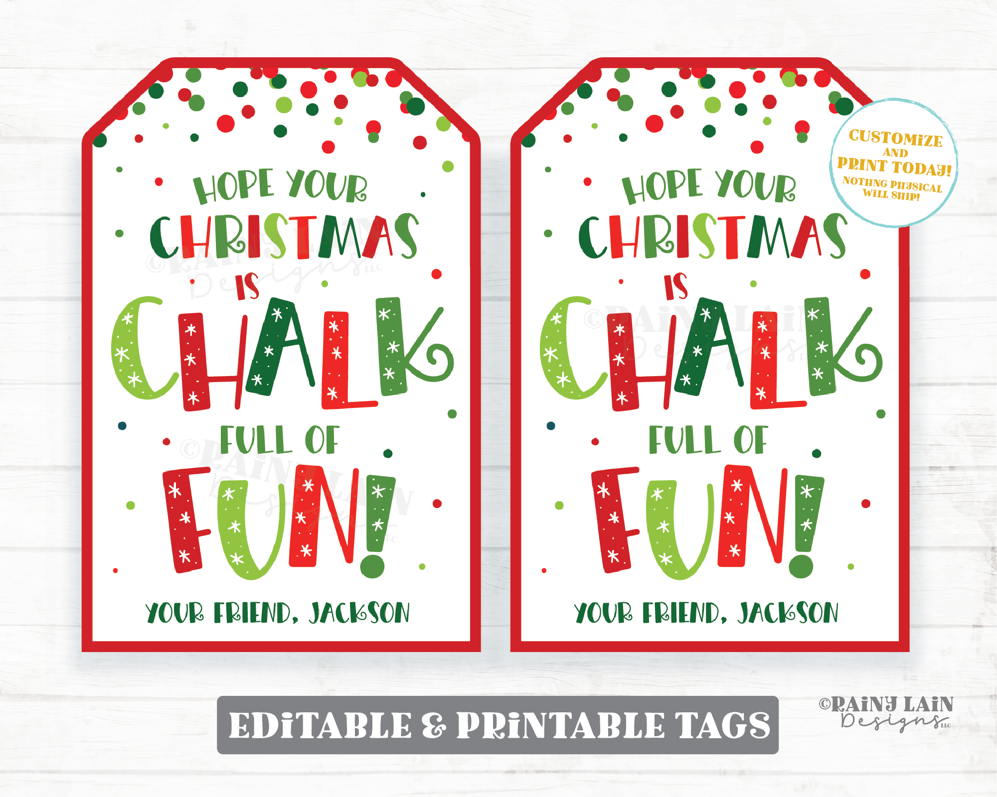Chalk Gift Tags Hope your Christmas is chalk full of fun Holiday Preschool Classroom Kids Printable Winter Party Favor Tag Editable Chalk