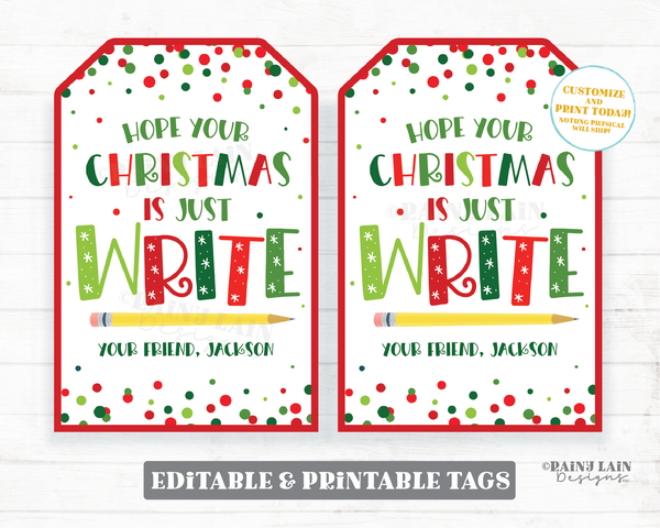 Christmas Pencil Gift Tag Just Write Holiday Pencil Tags Student Classroom Preschool Kids Editable Tag