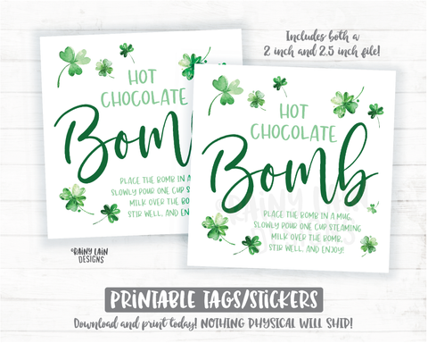 Patrick's Day Hot Chocolate Bomb Tag St Pattys Cocoa Bomb Shamrocks Printable Bakery Cookie Tag Instant Download Lucky Bomb You're the bomb