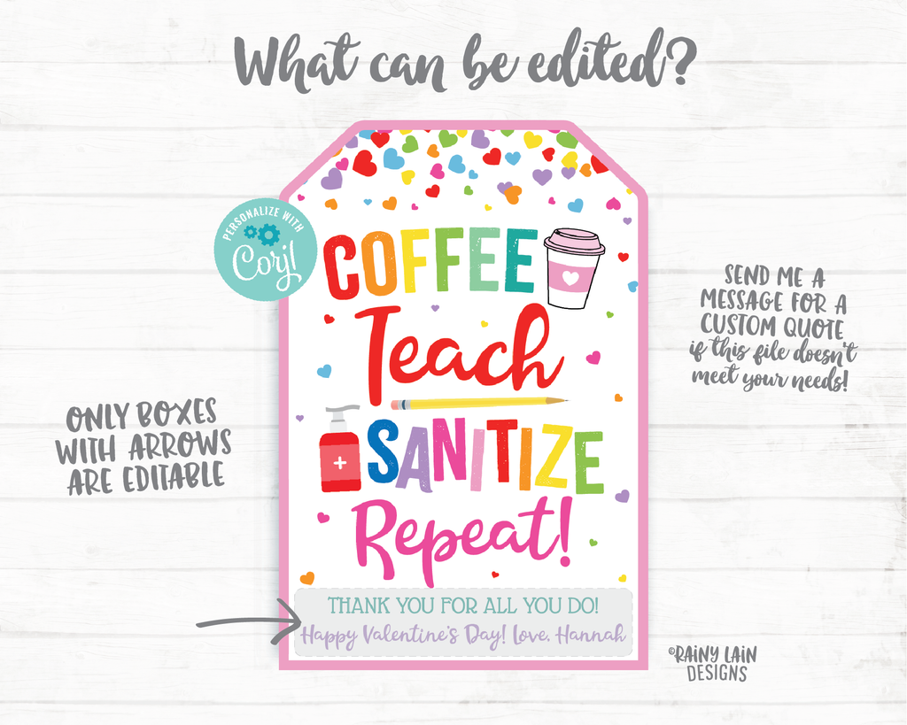 Coffee Teach Sanitize Repeat Tags Valentine's Day Tags Teacher Appreci ...