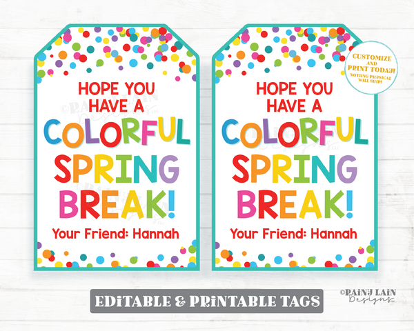 Colorful Spring Break Tags Spring Gift Tags Coloring Book Crayons Markers To Student From Teacher Preschool Classroom Printable Kids Favor