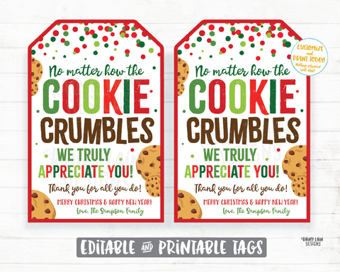 No Matter How the Cookie Crumbles Tag Christmas Cookie Gift Tag Employee Appreciation Essential Frontline Staff Corporate Teacher Thank you