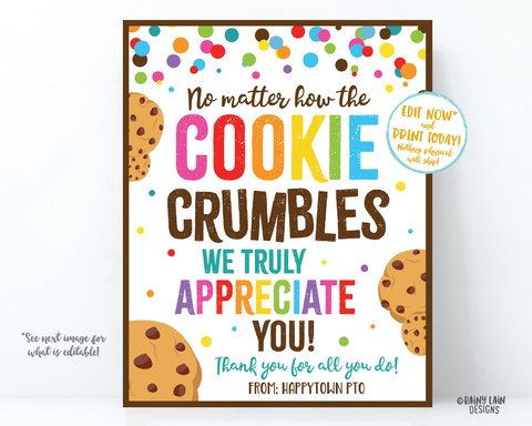 No Matter How the Cookie Crumbles Sign We appreciate you Employee Appreciation Tag Company Worker Staff Corporate Teacher PTO School