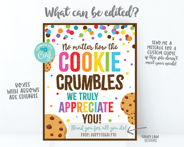 No Matter How the Cookie Crumbles Sign We appreciate you Employee Appreciation Tag Company Worker Staff Corporate Teacher PTO School