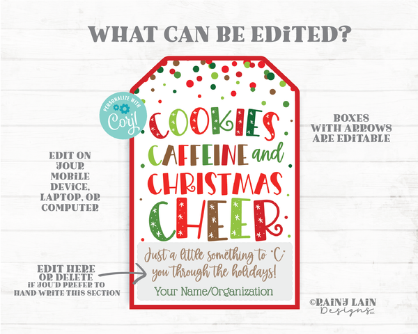 Cookies Caffeine and Christmas Cheer Tag Holiday Cookies Gift Coffee Employee Appreciation Staff Teacher PTO Neighbor Secret Exchange