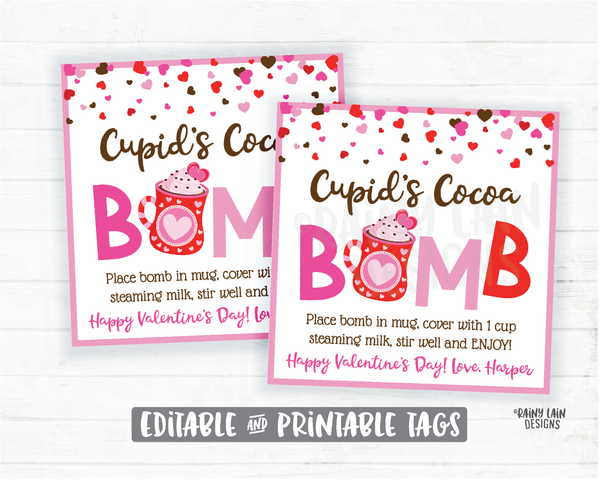 Valentine's Day Hot Chocolate Bomb Tags, Cupid's Cocoa Bomb Tag, Editable Cocoa Bomb Tags, You're the Bomb, Hot Cocoa Preschool Valentines