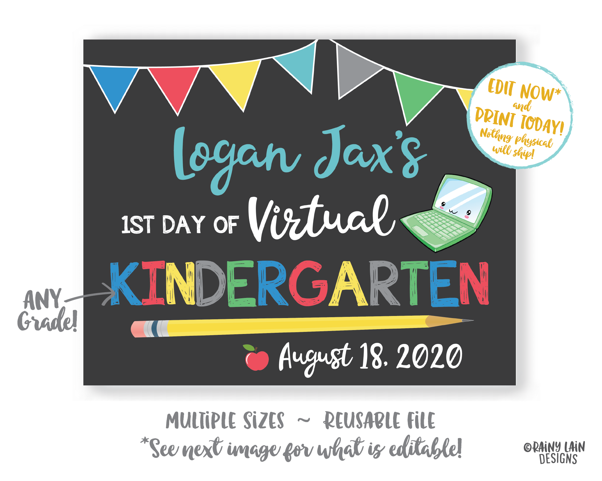 First Day of School Sign Editable Template 1st day of Kindergarten Preschool Pre-K 1st 2nd 3rd 4th 5th Back to School Chalkboard Photo Prop